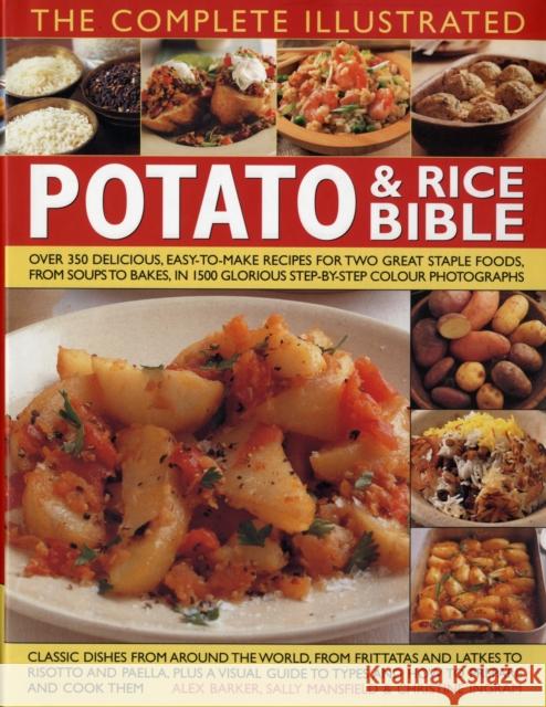 Complete Illustrated Potato and Rice Bible Alex Barker 9780754818342 Anness Publishing - książka