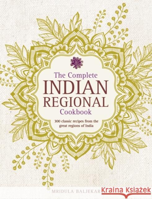 Complete Indian Regional Cookbook Mridula Baljekar 9780754833598 Anness Publishing - książka