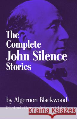 Complete John Silence Stories Algernon Blackwood S. T. Joshi 9780486299426 Dover Publications - książka