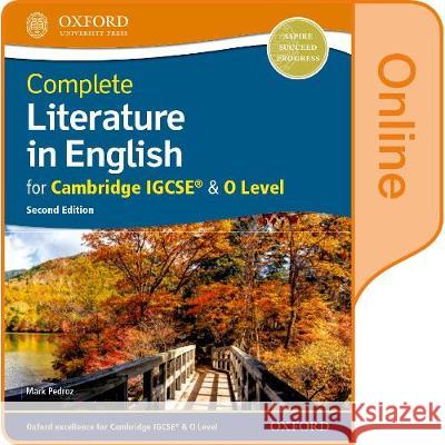 Complete Literature in English for Cambridge IGCSE & O Level Pedroz, Mark 9780198428237  - książka