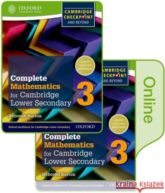 Complete Mathematics for Cambridge Lower Secondary Book 3: Print and Online Student Book Deborah Barton   9780198379676 Oxford University Press - książka