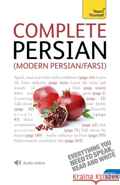 Complete Modern Persian Beginner to Intermediate Course: Learn to read, write, speak and understand a new language with Teach Yourself Narguess Farzad 9781444102307 John Murray Press - książka