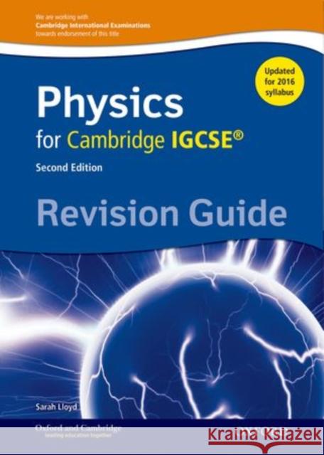Complete Physics for Cambridge IGCSE (R) Revision Guide: Third Edition Sarah Lloyd 9780198308744 Oxford Secondary - książka