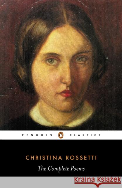 Complete Poems Christina Rossetti 9780140423662 Penguin Books Ltd - książka