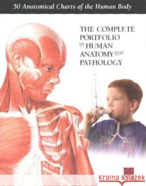 Complete Portfolio of Human Anatomy & Pathology Scientific Publishing 9781930633650 Scientific Publishing Limited - książka