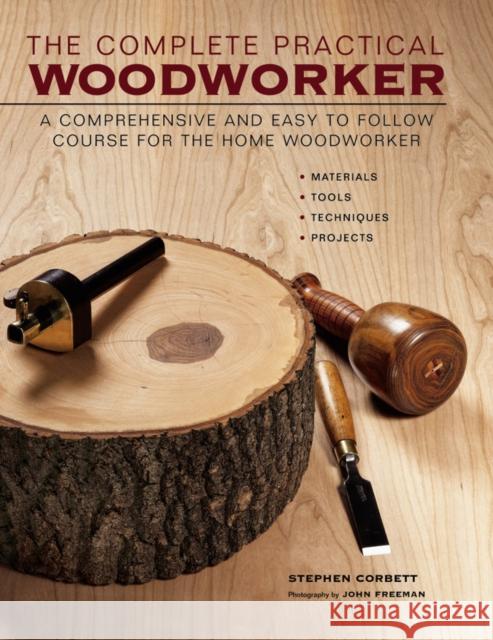 Complete Practical Woodworker Stephen Corbett 9781844774401 Anness Publishing - książka
