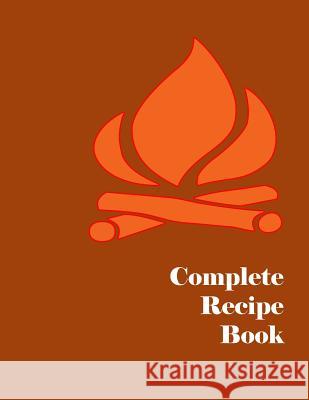 Complete Recipe Book Lazaros' Blan 9781523353934 Createspace Independent Publishing Platform - książka
