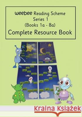 Complete Resource Book (Books 1a-8a): weebee Reading Scheme Ruth Price-Mohr 9781913946173 Crossbridge Books - książka