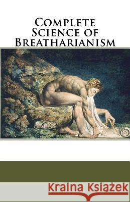 Complete Science of Breatharianism Inedia Musings 9781943392025 Book Shed - książka