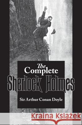 Complete Sherlock Holmes Arthur Conan Doyle 9781434121851 Waking Lion Press - książka