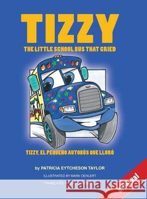 Complete Tizzy Patricia Taylor Mark Oehlert David Brambila 9780984563081 Catch-A-Winner Publishing, LLC - książka