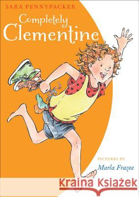 Completely Clementine Sara Pennypacker Marla Frazee 9781423123583 Disney Press - książka