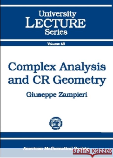 Complex Analysis and CR Geometry Giuseppe Zampieri 9780821844427 AMERICAN MATHEMATICAL SOCIETY - książka