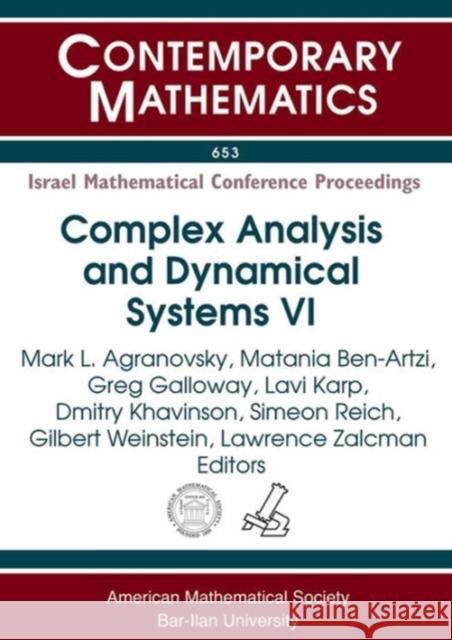 Complex Analysis and Dynamical Systems VI: Part 1: PDE, Differential Geometry, Radon Transform Mark L. Agranovsky Matania Ben-Artzi Greg Galloway 9781470416539 American Mathematical Society - książka