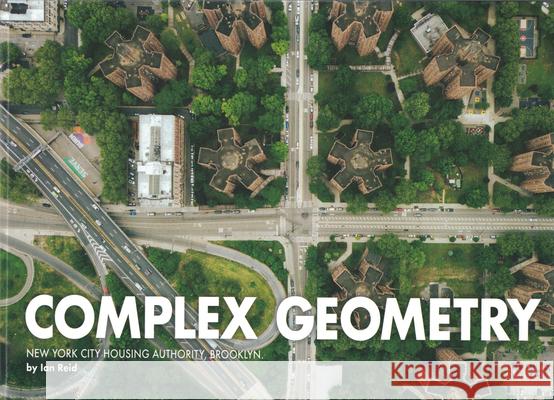 Complex Geometry: New York City Housing Authority, Brooklyn  9781584237709 Gingko Press - książka