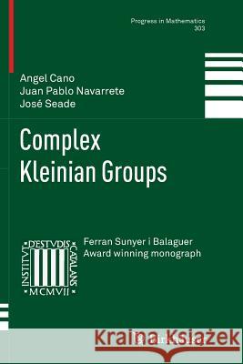 Complex Kleinian Groups  9783034808057 Not Avail - książka