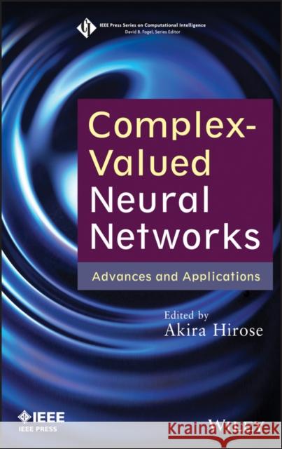 Complex-Valued Neural Networks Hirose, Akira 9781118344606  - książka