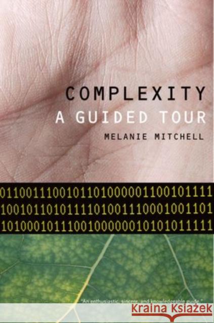 Complexity: A Guided Tour Mitchell, Melanie 9780199798100  - książka