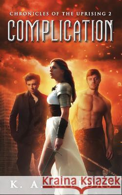 Complication K. a. Salidas 9780985127770 Rising Sign Books - książka