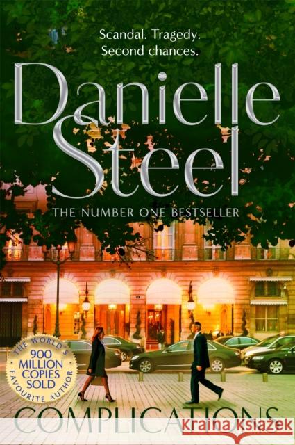 Complications: A gripping story of scandal and tragedy at a luxury Paris hotel Danielle Steel 9781529021660 Pan Macmillan - książka