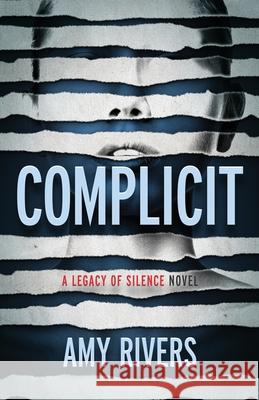 Complicit Amy Rivers 9781734516043 Compathy Press, LLC. - książka