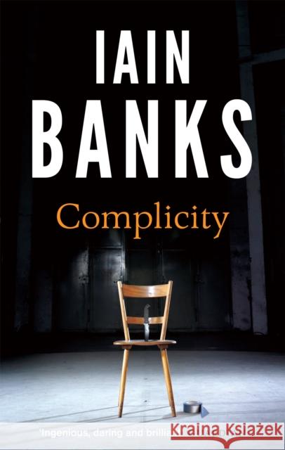 Complicity Iain Banks 9780349139135 Little, Brown Book Group - książka