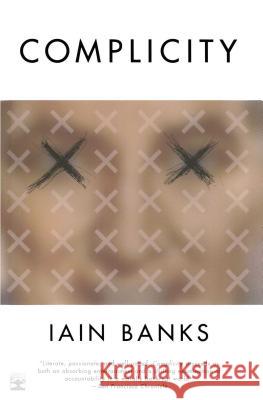 Complicity Iain M. Banks 9780743200189 Simon & Schuster - książka