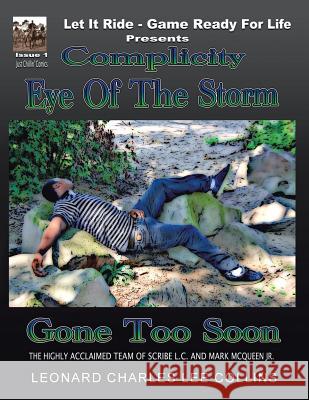 Complicity: Eye of the Storm Leonard Charles Lee Collins 9781496966964 Authorhouse - książka