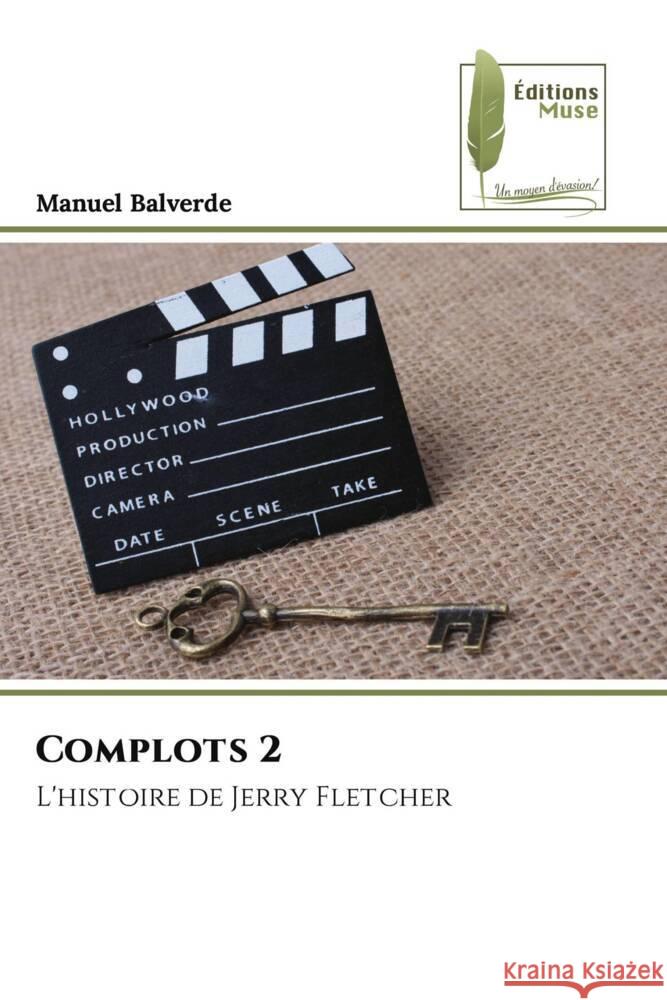 Complots 2 Manuel Balverde 9786207812486 Editions Muse - książka