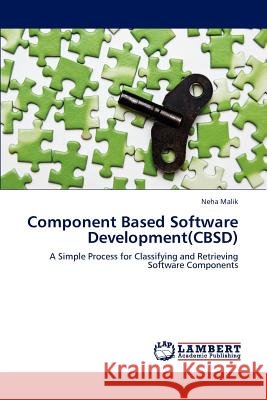 Component Based Software Development(cbsd) Malik Neha 9783659278914 LAP Lambert Academic Publishing - książka