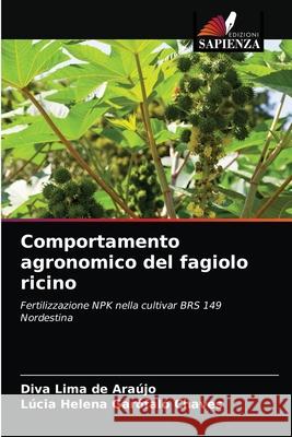 Comportamento agronomico del fagiolo ricino Lima de Ara L 9786203531329 Edizioni Sapienza - książka