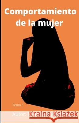 Comportamiento de la mujer Marcos Dubravcic 9798482405611 Independently Published - książka