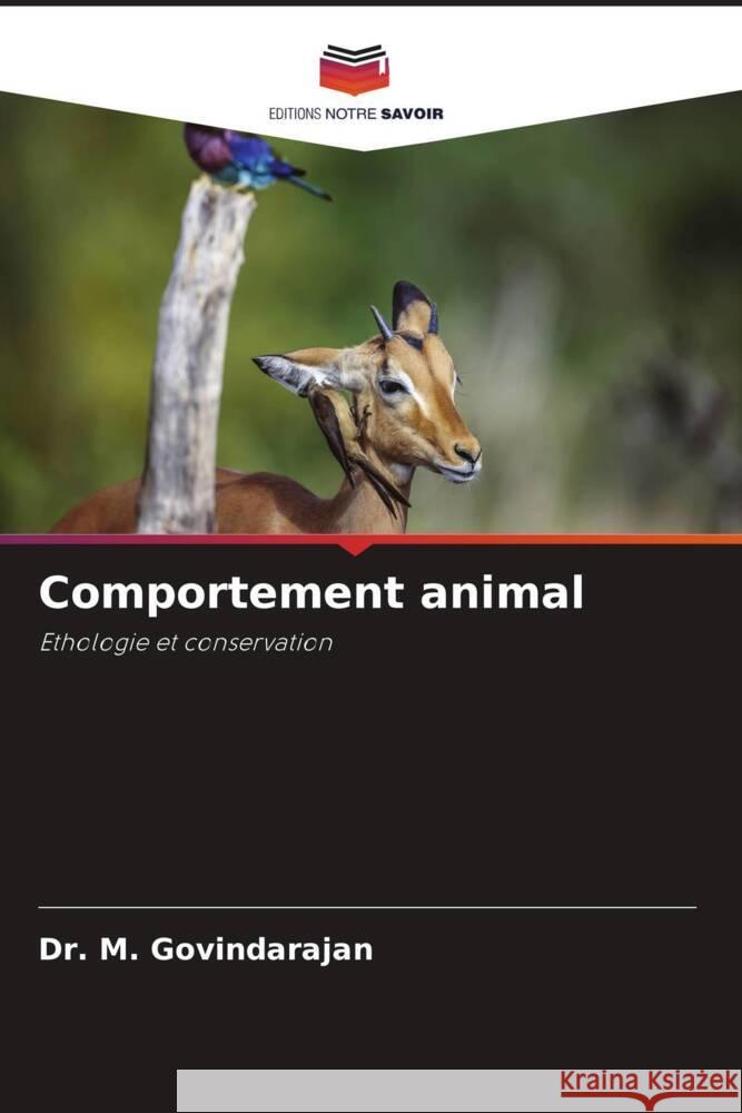 Comportement animal M. Govindarajan 9786207429295 Editions Notre Savoir - książka