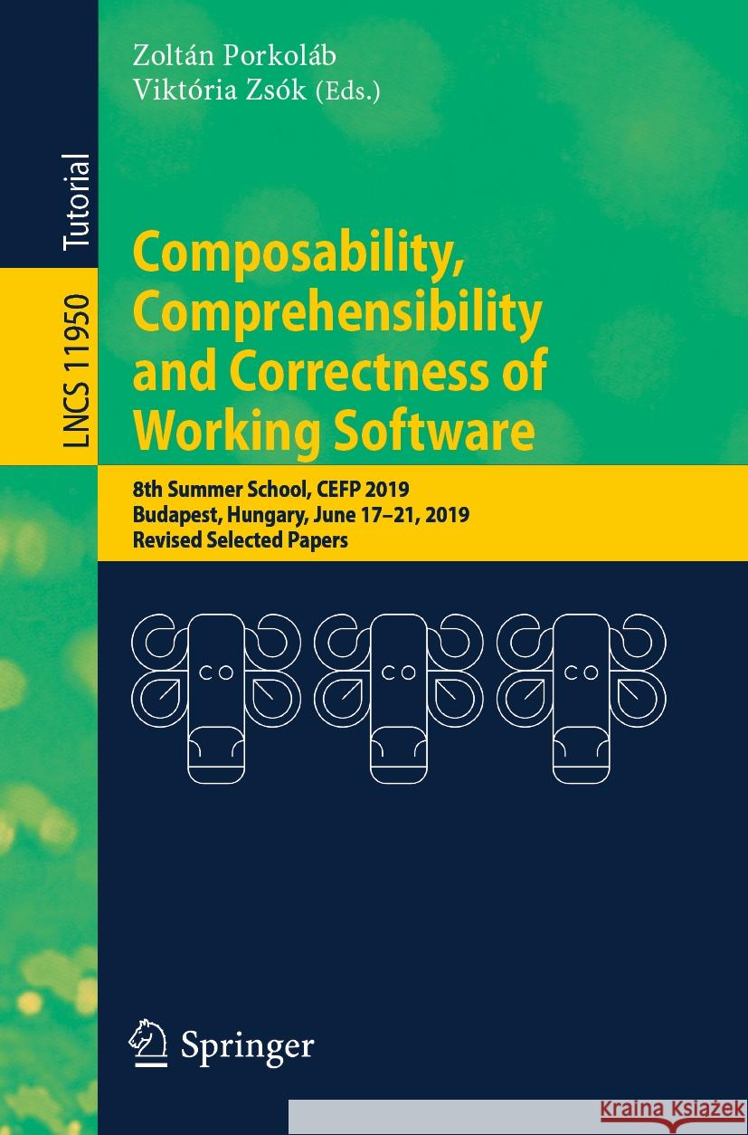 Composability, Comprehensibility and Correctness of Working Software  9783031428326 Springer International Publishing - książka