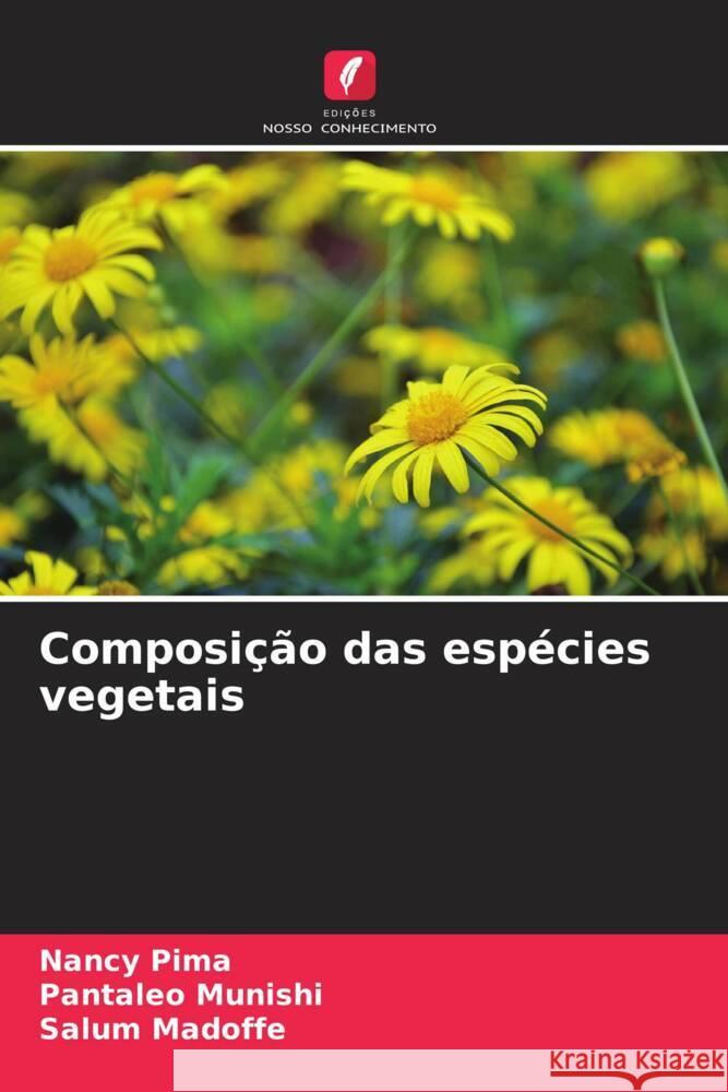 Composi??o das esp?cies vegetais Nancy Pima Pantaleo Munishi Salum Madoffe 9786207171750 Edicoes Nosso Conhecimento - książka