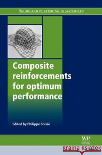 Composite Reinforcements for Optimum Performance Philippe Boisse 9780081016794 Woodhead Publishing - książka