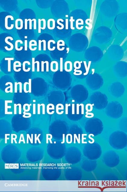 Composites Science, Technology, and Engineering Costas (University of Sheffield) Soutis 9781107036123 Cambridge University Press - książka