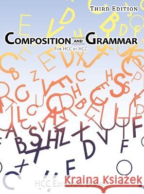 Composition and Grammar: For HCC by HCC Editorial Board, Enc1101 9781644506325 4 Horsemen Publications - książka