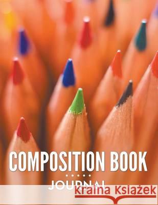 Composition Book Journal Speedy Publishin 9781681273198 Speedy Publishing LLC - książka