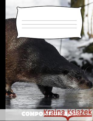 Composition Book: Otter Composition Notebook Wide Ruled Pinnacle Novelty Publishing 9781073009756 Independently Published - książka