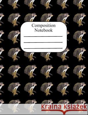 Composition Notebook: Squirrel Monkey Polka Dot Wide Ruled Composition Book - 120 Pages - 60 Sheets Cute Varmint Journals 9781073423682 Independently Published - książka