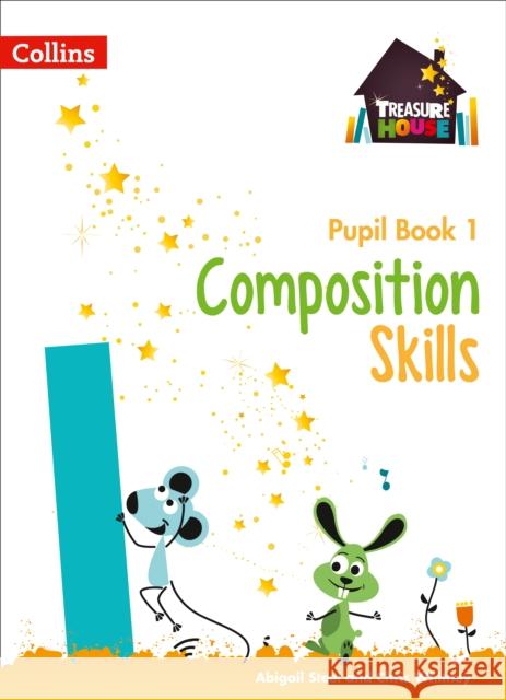 Composition Skills Pupil Book 1 Abigail Steel 9780008236465 HarperCollins Publishers - książka