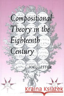 Compositional Theory in the Eighteenth Century Joel Lester 9780674155237 Harvard University Press - książka