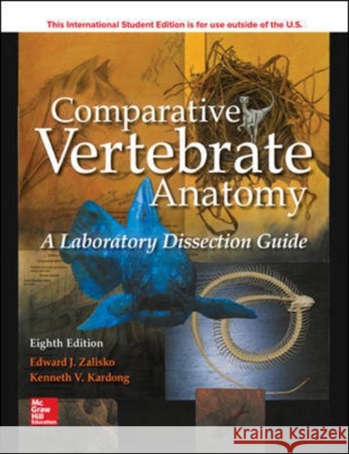 COMPR VERTEBRATE ANATOMY LAB DISSECTION  Kenneth Kardong 9781260093339 McGraw-Hill Education - książka