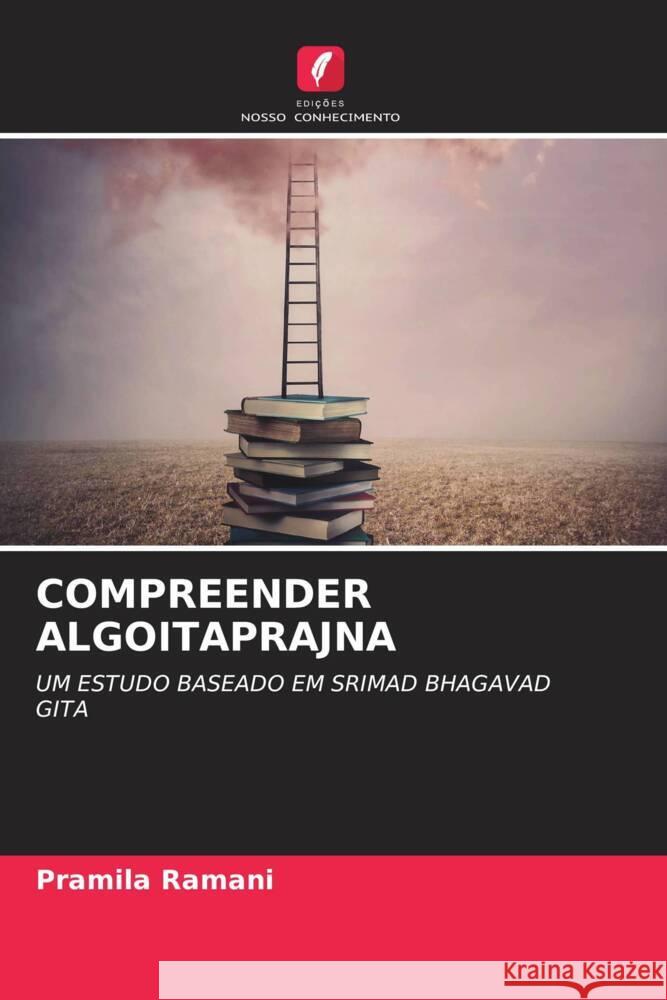 COMPREENDER ALGOITAPRAJNA Ramani, Pramila 9786204936413 Edições Nosso Conhecimento - książka