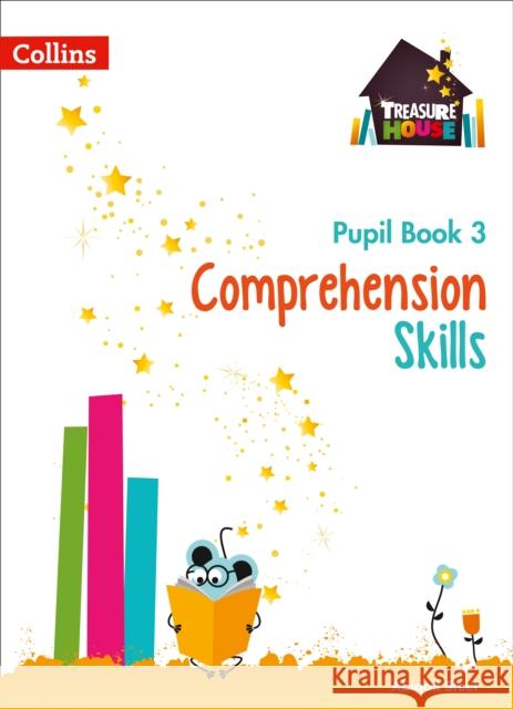 Comprehension Skills Pupil Book 3 Abigail Steel 9780008236366 HarperCollins Publishers - książka