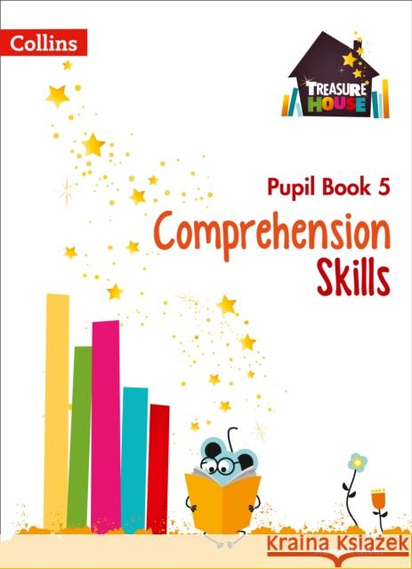 Comprehension Skills Pupil Book 5 Abigail Steel 9780008236380 HarperCollins Publishers - książka
