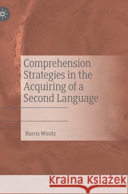 Comprehension Strategies in the Acquiring of a Second Language Harris Winitz 9783030529970 Palgrave MacMillan - książka