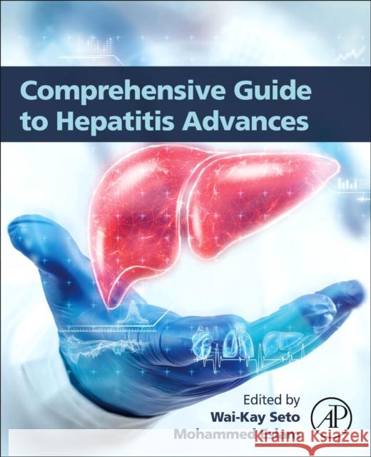 Comprehensive Guide to Hepatitis Advances  9780323983686 Elsevier Science & Technology - książka