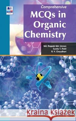 Comprehensive MCQ in Organic Chemistry Rageeb MD Usman MD, Sunila T Patil, R Y Chaudhari 9789388305068 Pharmamed Press - książka